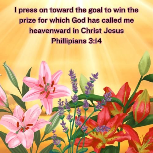 Press On Heavenward Goal: The Floral Promise